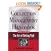 Collection Management Handbook: The Art of Getting Paid