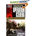 Operation Iceberg : The Invasion and Conquest of Okinawa in World War II by  Gerald Astor