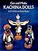 Cut and Make Kachina Dolls by A. G. Smith ISBN 0486272532
