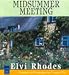 Midsummer Meeting: Unabridged (Soundings)