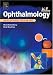 Ophthalmology: An Illustrated Colour Text