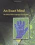 An Exact Mind: An Artist with Asperger Syndrome
