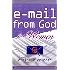 Click here to buy E-Mail from God for Women (E-mail from God) by Claire Cloninger.