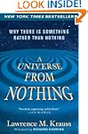 A Universe from Nothing: Why There Is...