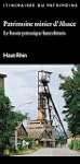 Patrimoine minier d'Alsace. : Le bass...