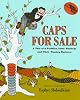 Caps for Sale: A Tale of a Peddler, Some Monkeys and Their Monkey Business