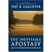 The Inevitable Apostasy and the Promised Restoration