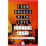 from bruges with love the pieter van in mysteries