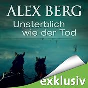 H&ouml;rbuch Unsterblich wie der Tod
