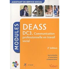 DEASS DC3 Communication professionnelle en travail social : Modules assistant de service social