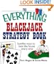 The Everything Blackjack Strategy Book: Surefire Ways To Beat The House Every Time (Everything (Hobbies & Games))