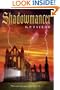 Shadowmancer: What can stand against an ancient evil. . .