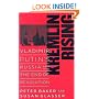 Kremlin Rising: Vladimir Putin's Russia and the End of Revolution, Updated Edition