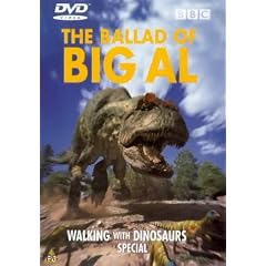 Walking With Dinosaurs - Ballad Of Big Al [2000] [DVD] [1999]