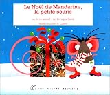 Le No�l de Mandarine, la petite souris