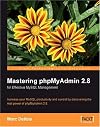 Mastering phpMyAdmin for Effective MySQL Management 2e