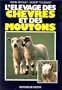 Elevage des ch�vres et des moutons