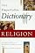 The HarperCollins Dictionary of Religion