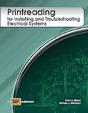 Printreading for Installing and Troubleshooting Electrical Systems - Textbook - 0826920500