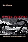 Savage Systems (Studies in Religion and Culture (Charlottesville, Va.).)