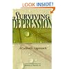 Surviving Depression: A Catholic Approach