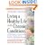 Living a Healthy Life with Chronic Conditions: Self-Management of Heart Disease, Arthritis, Diabetes, Asthma, Bronchitis, Emphysema & Others