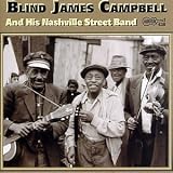 Revue Blind James Campbell  / Blind James Campbell and His Nashville Street Band