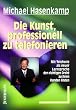 Die Kunst, professionell zu telefonieren: Mit Telefonie als neuer Lernsprache den richtigen Draht zu Ihren Kunden finden