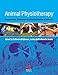 Animal Physiotherapy: Assessment, Treatment and Rehabilitation of Animals
