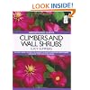 Greenfingers Guides: Climbers and Wall Shrubs