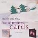 Quick and Easy Handmade Cards