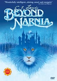 C.S. Lewis: Beyond Narnia C.S. Lewis: Beyond Narnia