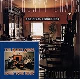 Dusty Chaps - Honky Tonk Music & Domino Joe