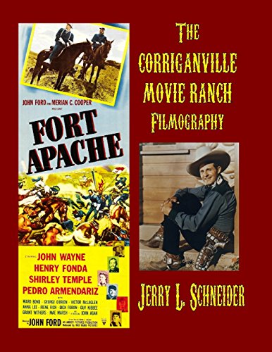 The Corriganville Movie Ranch Filmography