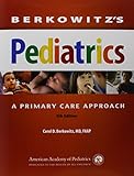 Berkowitz's pediatrics : a primary care approach