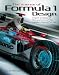 The Science of Formula 1 Design: Expert Analysis of the Modern Grand Prix Car