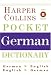Book HarperCollins Pocket German Dictionary, 3rd Edition (HarperCollins Pocket Dictionaries)