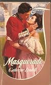 Masquerade (Tapestry Historical Romance Ser., No. 43)