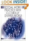 Social Work Practice with Culturally Diverse People