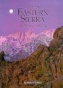 Exploring the Eastern Sierra California and Nevada