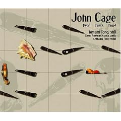 John Cage: Two3, Inlets, Two4 / Tamami Tono, Glenn Freeman, Christina Fong