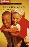 The Popular One (Love Stories: His, Hers, Theirs)