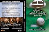 Links: Golf's Mind-Body Connection