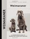 Weimaraner (Comprehensive Owner's Guide)