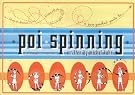 Poi Spinning: A...