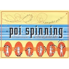 Poi Spinning: A Jam-packed Guide