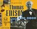 Thomas Edison for Kids: His Life and Ideas: 21 Activities