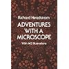 Adventures with a Microscope