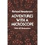 Adventures with a Microscope