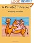 A Parallel Universe